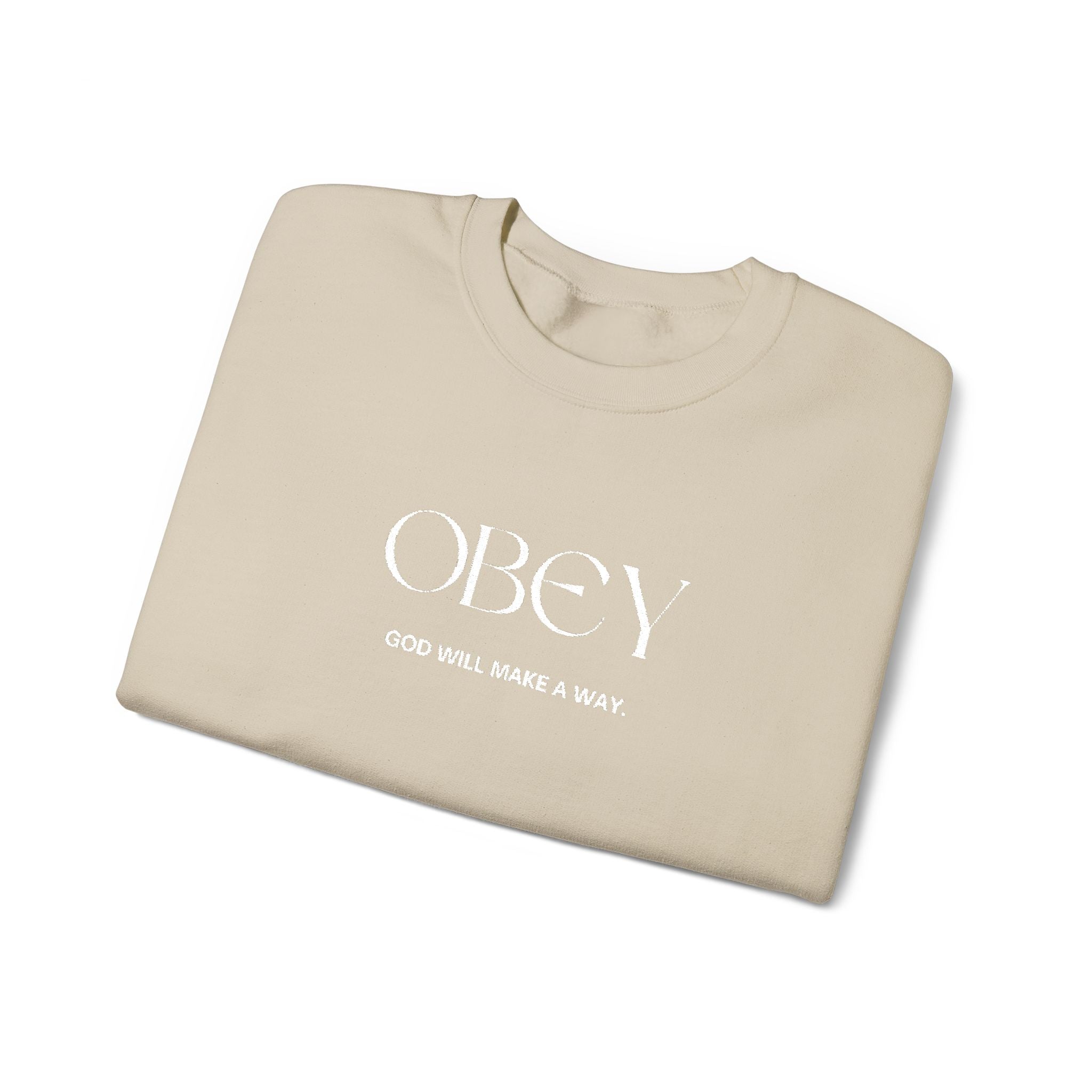 “Obey God Will Make a Way” Unisex Faith Quote Crewneck Sweatshirt — Vintage Graphic Sweater