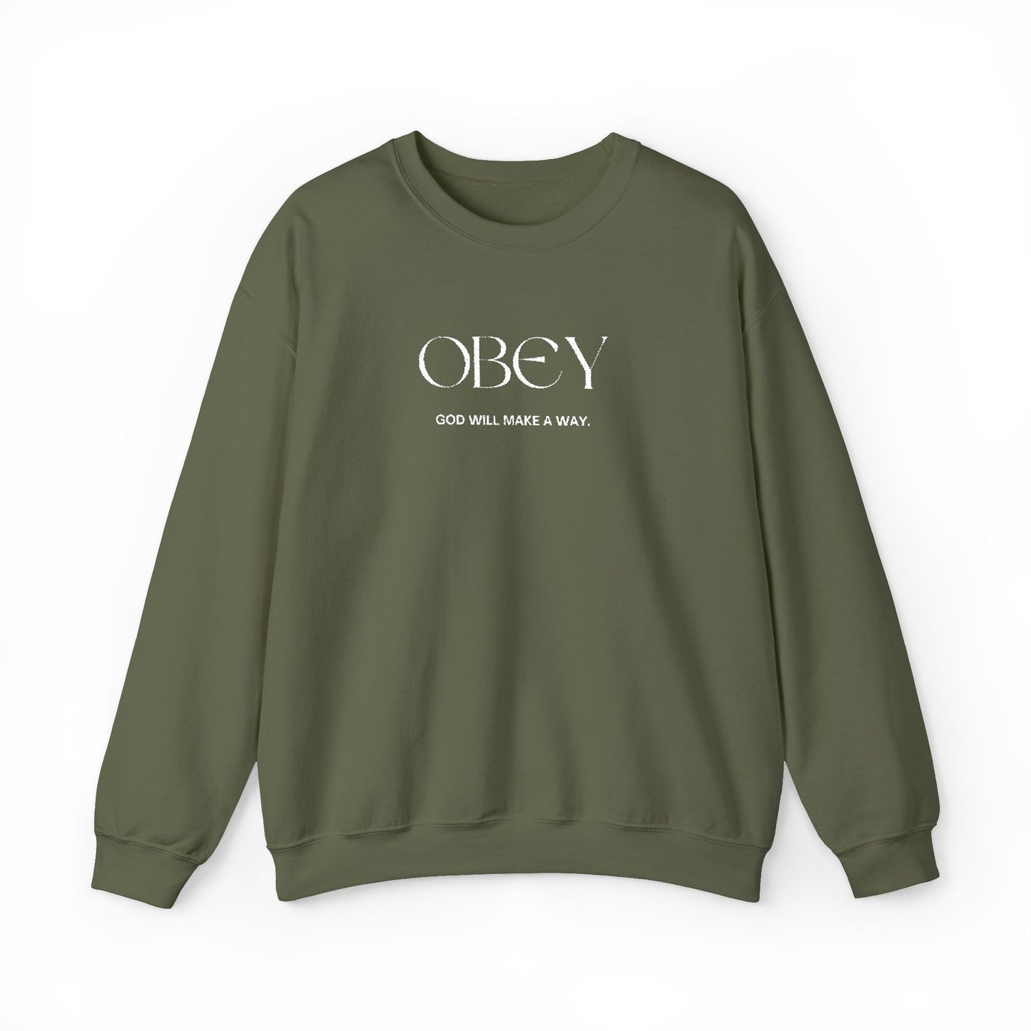 “Obey God Will Make a Way” Unisex Faith Quote Crewneck Sweatshirt — Vintage Graphic Sweater
