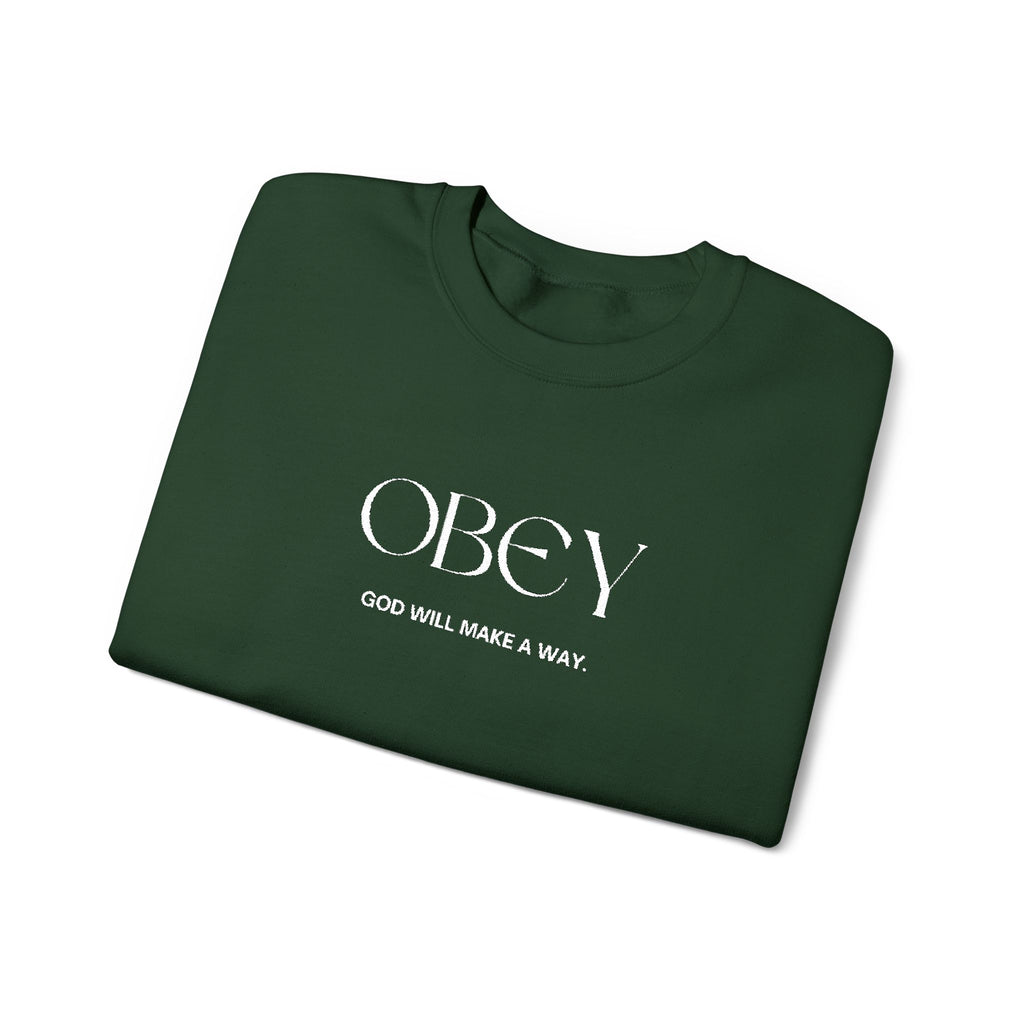 “Obey God Will Make a Way” Unisex Faith Quote Crewneck Sweatshirt — Vintage Graphic Sweater