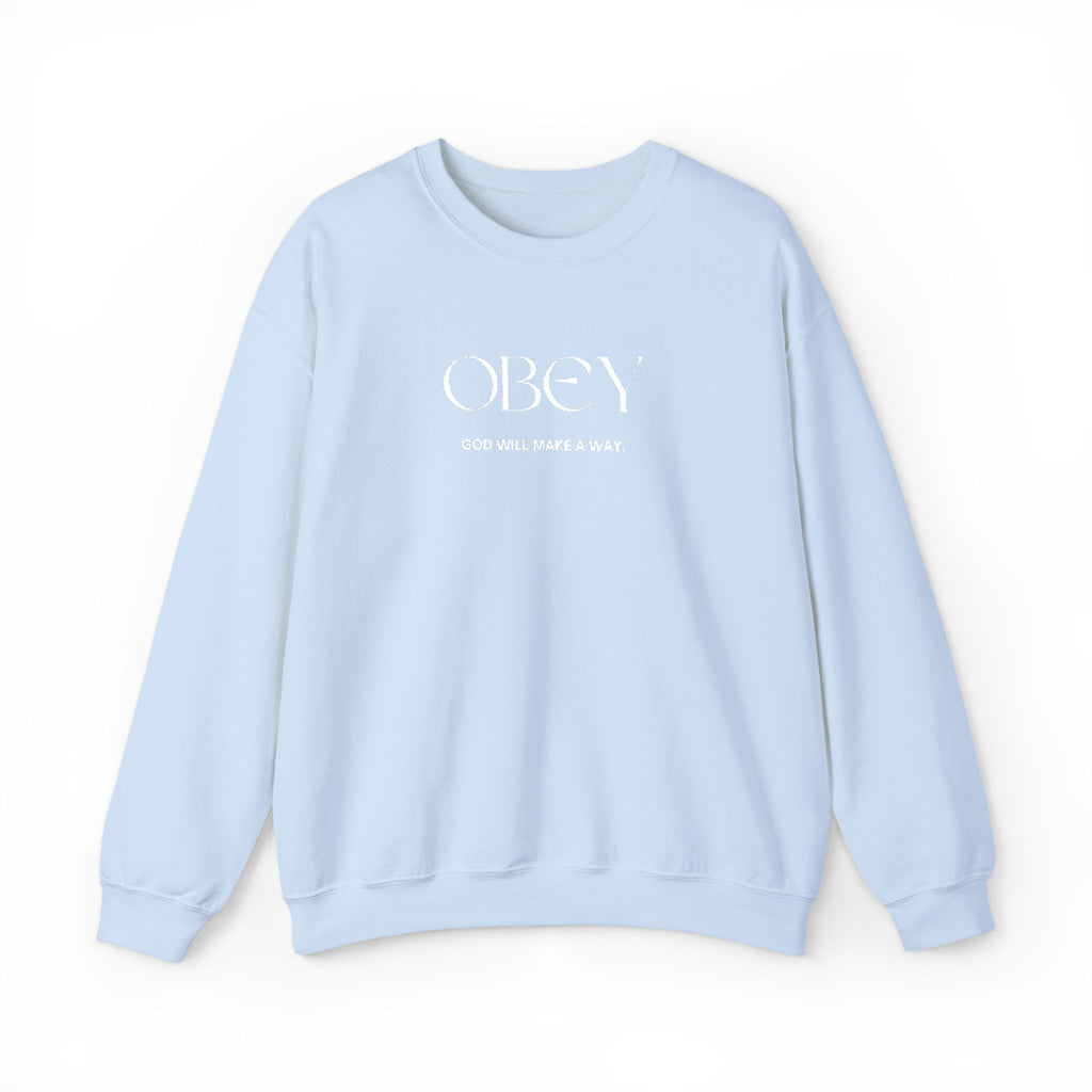 “Obey God Will Make a Way” Unisex Faith Quote Crewneck Sweatshirt — Vintage Graphic Sweater